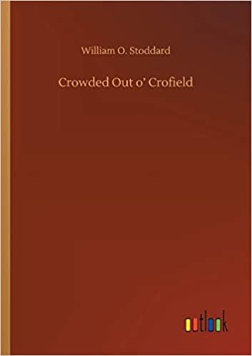 okumak Crowded Out o&#39; Crofield