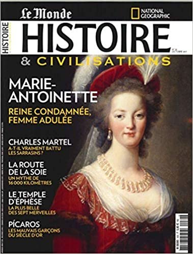 okumak Histoire &amp; Civilisations N 32 Marie-Antoinette Octobre 2017