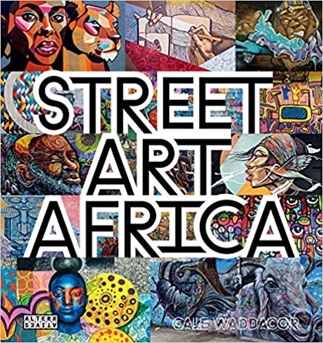 okumak Street art Africa (Arts urbains - Alternatives)