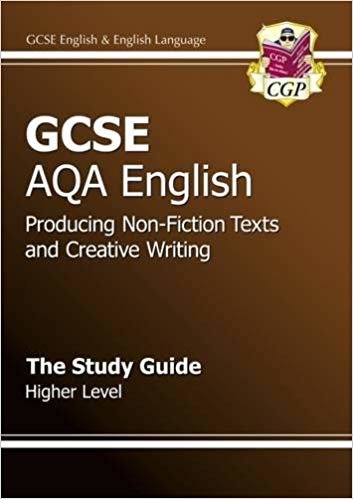 okumak GCSE AQA Producing Non-Fiction Texts and Creative Writing Study Guide - Higher (A*-G course)