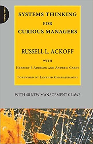 okumak Systems Thinking for Curious Managers : With 40 New Management F-Laws