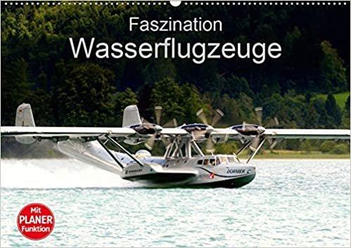 okumak Faszination Wasserflugzeuge (Wandkalender 2021 DIN A2 quer): Bilder dieser faszinierenden Flugzeuge (Geburtstagskalender, 14 Seiten )