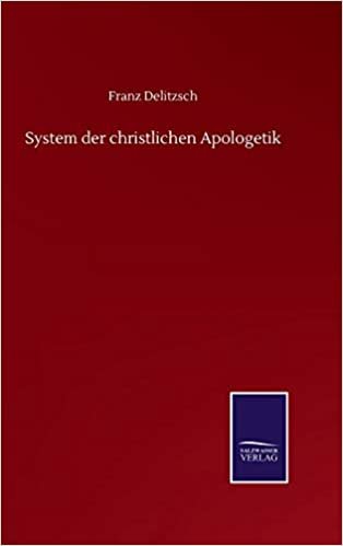 okumak System der christlichen Apologetik