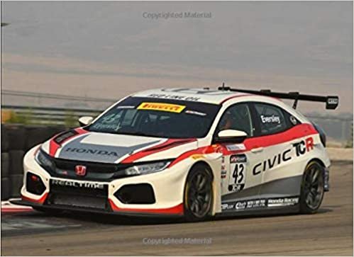 okumak Honda Civic Type R TCR: 120 pages with 20 lines you can use as a journal or a notebook .8.25 by 6 inches.