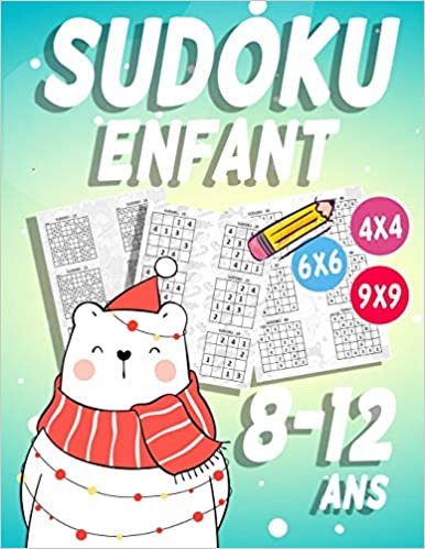 okumak Sudoku Enfant 8-12 ans: 300 grilles 4x4,6x6 et 9x9 niveau facile,moyen et difficile , avec instructions et solutions, Pour garçons et filles