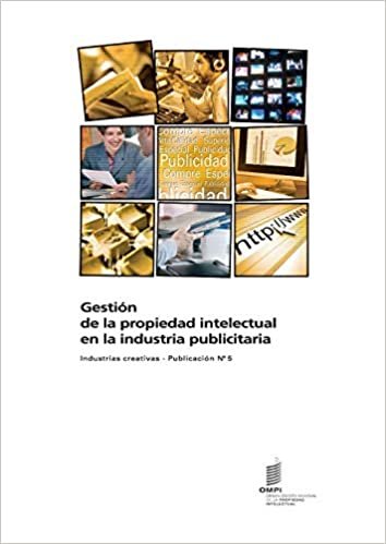 okumak Gestión de la propiedad intelectual en la industria publicitaria - Industrias creativas - Publicación n°5