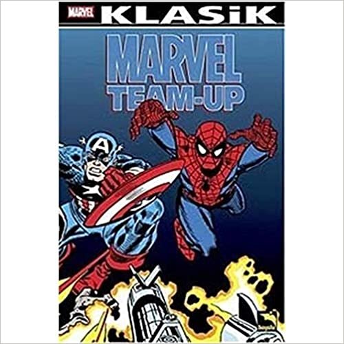 okumak Marvel Team-Up Klasik Cilt: 2