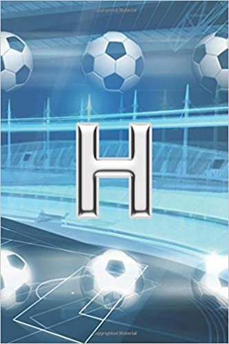 okumak H: Monogram Soccer Initial H Personalized Blank Lined Composition Book Journal - Sports Theme Gift (Monogrammed Soccer Notebook - 6 x 9, 150 Pages, Band 8)