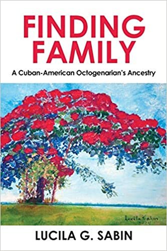 okumak Finding Family: A Cuban-American Octogenarian&#39;s Ancestry