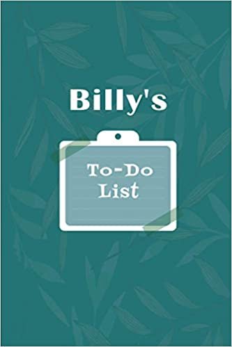 okumak Billy&#39;s To˗Do list: Checklist Notebook | Daily Planner Undated Time Management Notebook