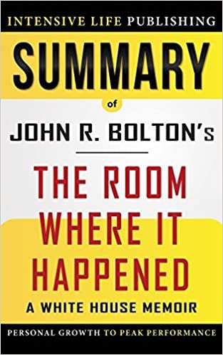okumak Summary of The Room Where It Happened: A White House Memoir