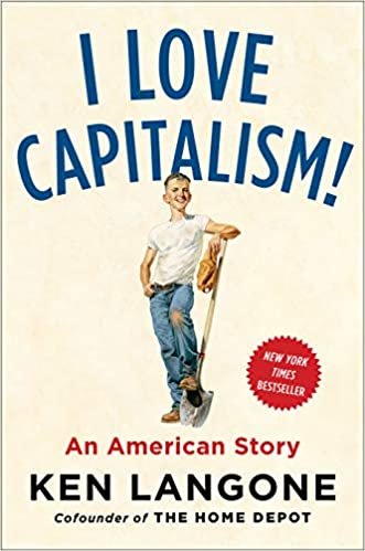okumak I Love Capitalism : An American Story