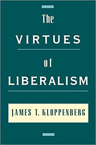 okumak Virtues of Liberalism