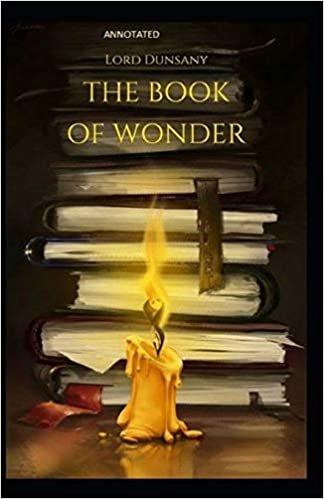 okumak The Book of Wonder Annotated