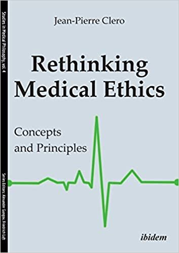 okumak Rethinking Medical Ethics : Concepts and Principles