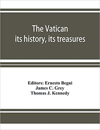 okumak The Vatican: its history, its treasures