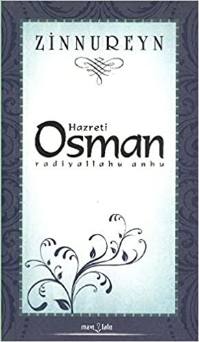 okumak Hazreti Osman (ra)