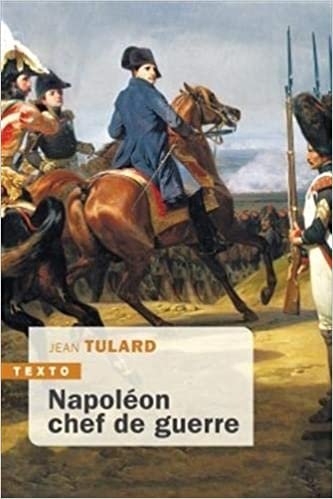 okumak Napoléon chef de guerre (Texto)
