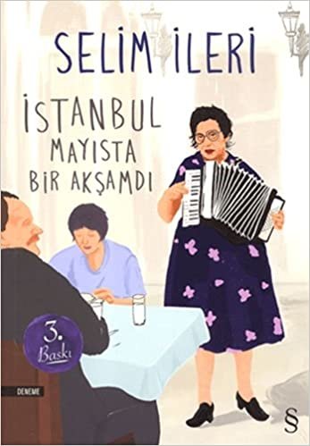 okumak İstanbul Mayısta Bir Akşamdı