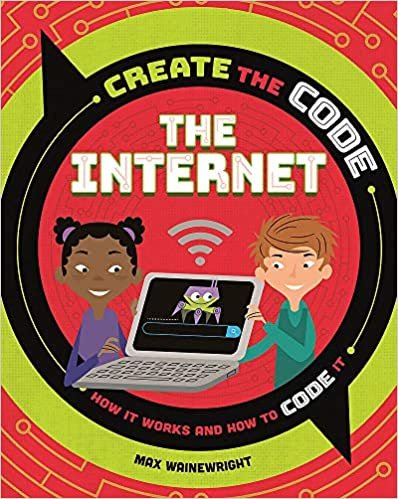 okumak The Internet (Create the Code)