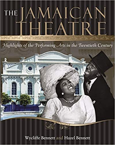 okumak Jamaican Theatre: Highlights of the Performing Arts in the Twentieth Century
