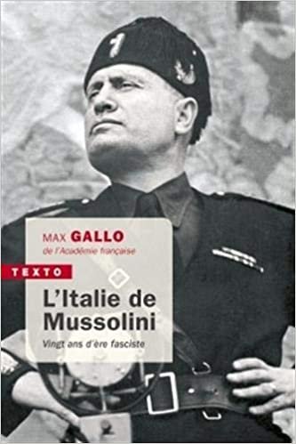 okumak L&#39;Italie de Mussolini: Vingt ans d&#39;ere fasciste (Texto)
