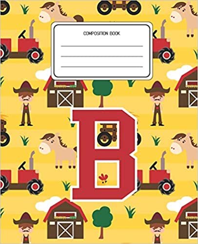 okumak Composition Book B: Farm Animals Pattern Composition Book Letter B Personalized Lined Wide Rule Notebook for Boys Kids Back to School Preschool Kindergarten and Elementary Grades K-2