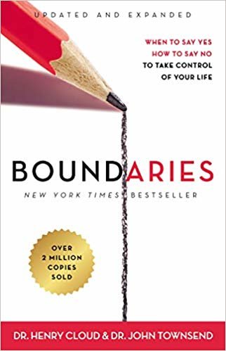 okumak Boundaries Updated and Expanded Edition : When to Say Yes, How to Say No To Take Control of Your Life