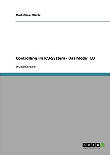 okumak Controlling im R/3-System - Das Modul CO