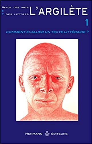 okumak L&#39;Argilète,n°1: Comment évaluer un texte littéraire ? (HR.HORS COLLEC.)