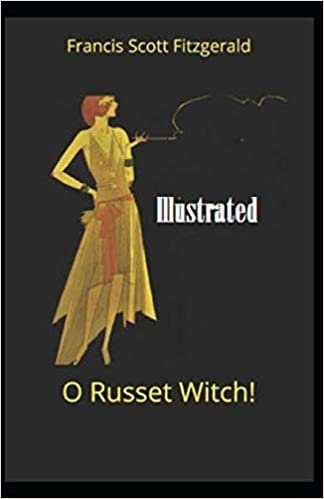 okumak &quot;O Russet Witch!&quot;: Illustrated