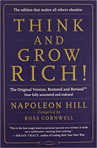 Think and Grow Rich!: The Original Version, Restored and Revised (TM)
