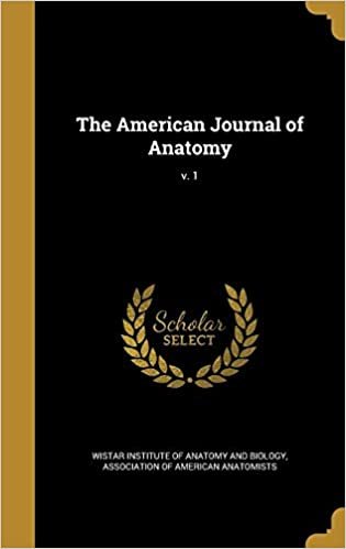 okumak The American Journal of Anatomy; v. 1