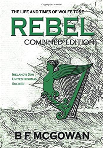 okumak Rebel: The Life and Times of Wolfe Tone
