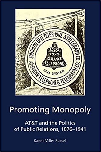 okumak Promoting Monopoly: AT&amp;T and the Politics of Public Relations, 1876-1941 (AEJMC - Peter Lang Scholarsourcing Series, Band 5)