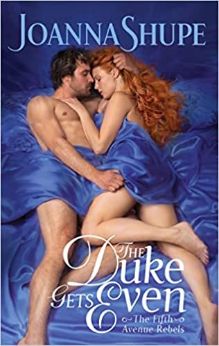 The Duke Gets Even: A Novel