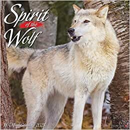Spirit of the Wolf 2023 Wall Calendar
