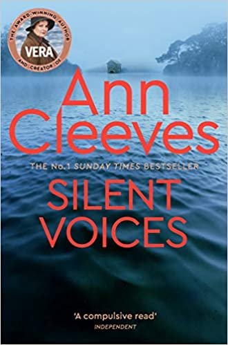 okumak Silent Voices (Vera Stanhope, Band 4)