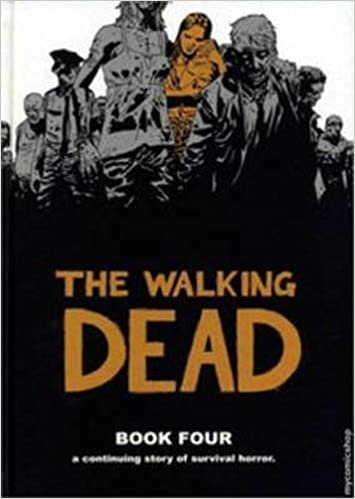 okumak The Walking Dead Volume 4 HC: v. 4 (Walking Dead (12 Stories))