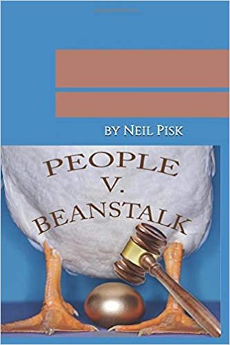 okumak People v Beanstalk: A Fairy Tale Courtroom Drama