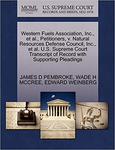 okumak Western Fuels Association, Inc., et al., Petitioners, v. Natural Resources Defense Council, Inc., et al. U.S. Supreme Court Transcript of Record with Supporting Pleadings