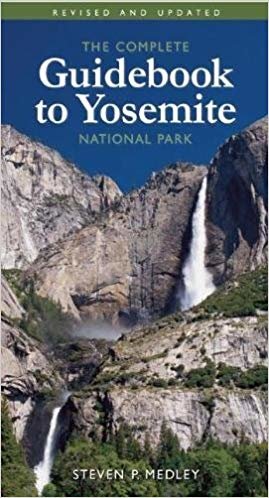 okumak The Complete Guidebook to Yosemite National Park