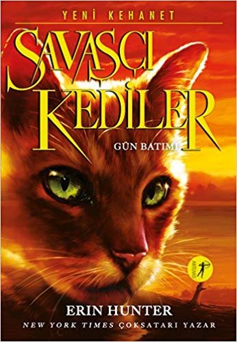 okumak Savaşçı Kediler - Gün Batımı: Yeni Kehanet 6. Kitap
