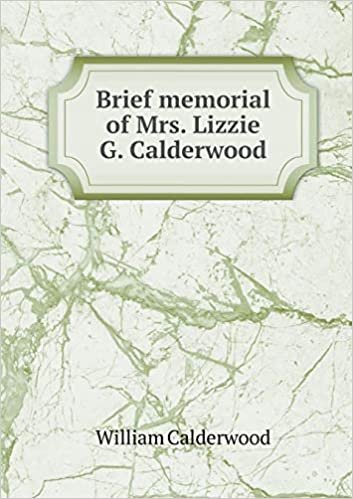 okumak Brief memorial of Mrs. Lizzie G. Calderwood