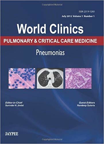 okumak World Clinics: Pulmonary &amp; Critical Care Medicine : Pneumonias