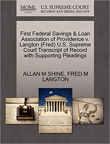 okumak First Federal Savings &amp; Loan Association of Providence v. Langton (Fred) U.S. Supreme Court Transcript of Record with Supporting Pleadings