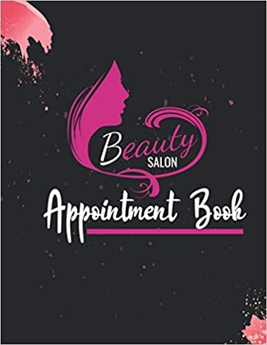 okumak Beauty Salon Appointment Book: Undated Daily Planner with time For Salons, Nail Technicians, Beauty, Spas, Hair Stylists, Makeup Artists and more