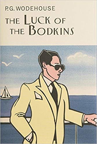 okumak The Luck Of The Bodkins (Everymans Library P G WODEHOUSE)