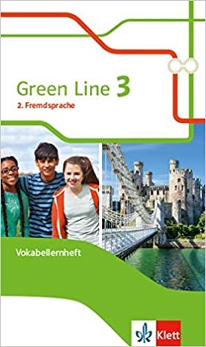 okumak Green Line 3. Ausgabe 2. Fremdsprache: Vokabellernheft Klasse 8 (Green Line. Ausgabe 2. Fremdsprache ab 2018)