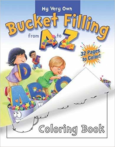 okumak My Very Own Bucket Filling From A To Z Coloring Book